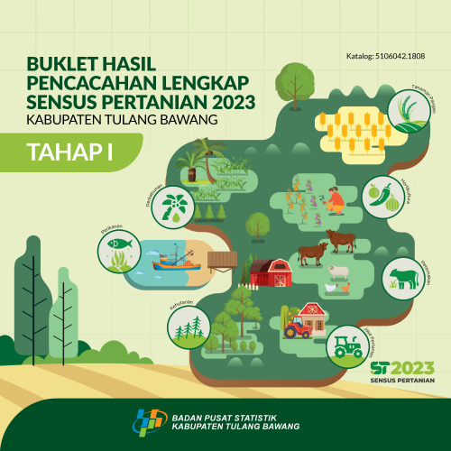 Buklet Hasil Pencacahan Lengkap Sensus Pertanian 2023 - Tahap I Kabupaten Tulang Bawang