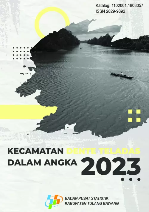 Kecamatan Dente Teladas Dalam Angka 2023