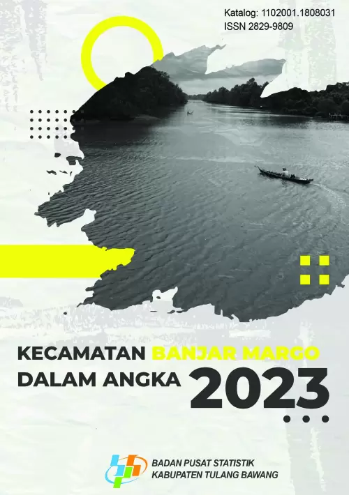 Kecamatan Banjar Margo Dalam Angka 2023